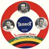 Original 1952 Terrot cycling team poster featuring champions Adolphe Deledda, André Lesca, and Roger Rondeaux. Circular palmares format, lithograph, "3 fois Champion de France et Champion du Monde." Professionally linen-backed, 21" diameter, excellent condition.