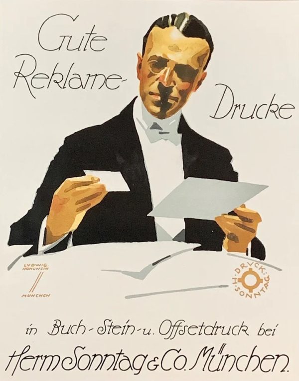 A formally dressed man in black suit and white collar examines printed proofs spread across his workspace, his attention absolute, his hands ready to assess quality. Papers surround him in casual but deliberate arrangement. A decorative gear symbol anchors the composition—Hohlwein's visual shorthand for precision engineering applied to the craft of printing. The text identifies this as the ex libris of a Munich-based printing house specializing in "good advertising printing" across multiple reproduction methods.