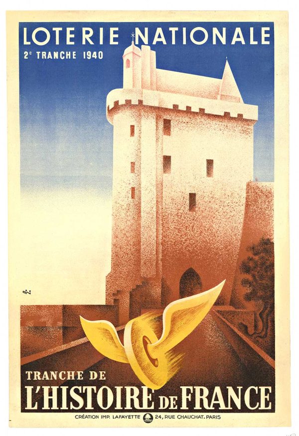 Derouet Lesacq Tranche de l'Histoire de France 1940 original lithograph lottery poster featuring castle tower and descending golden wing, linen-backed, very good condition