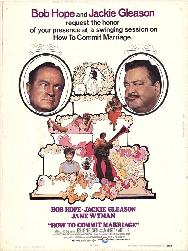 A colorful vintage movie poster with two oval head-and-shoulders portraits of Bob Hope and Jackie Gleason at the top, decorative imagery in the center, the title “HOW TO COMMIT MARRIAGE” in large lettering, and credited names near the bottom.