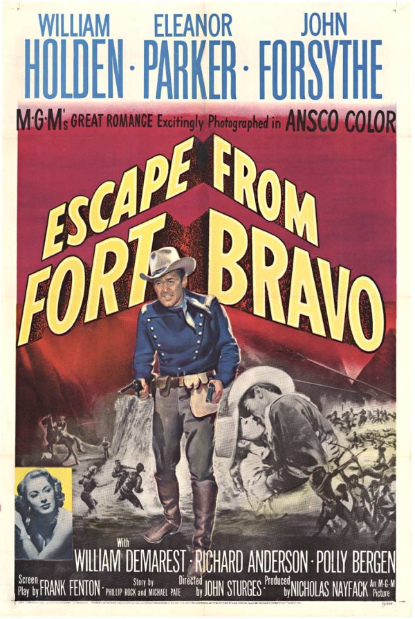 ESCAPE FROM FORT BRAVO (1953) Original One Sheet Linen-backed