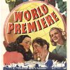 World Premiere (1940 U.S. one-sheet) original Paramount theatrical poster showing the bold arched “WORLD PREMIERE” headline over three smiling portraits.