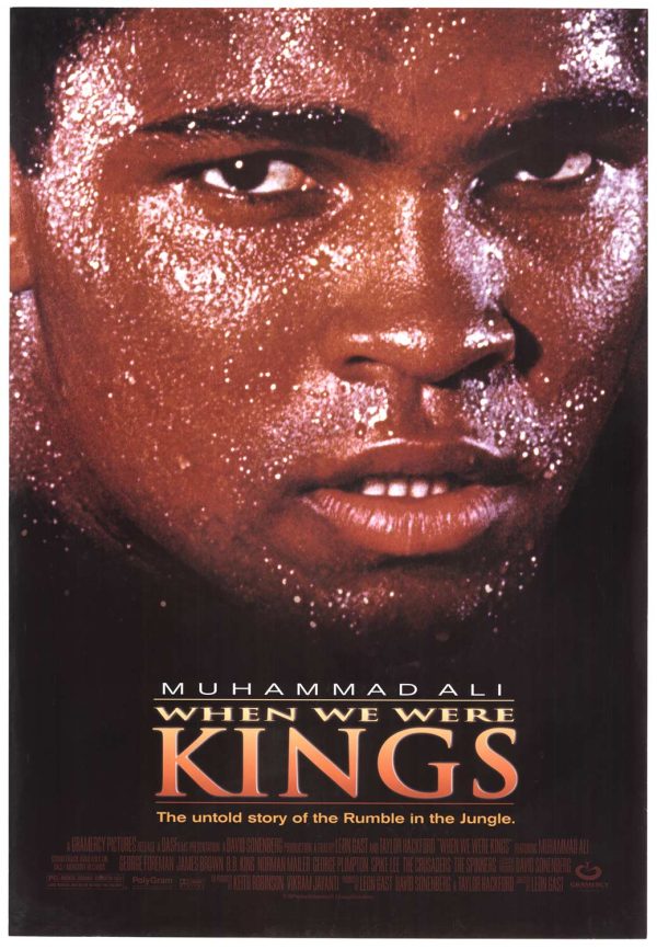 "Close-up of Muhammad Ali's face, glistening with sweat, looking intensely forward. The title 'MUHAMMAD ALI WHEN WE WERE KINGS' is visible below his chin. The poster captures Ali's determination and strength."