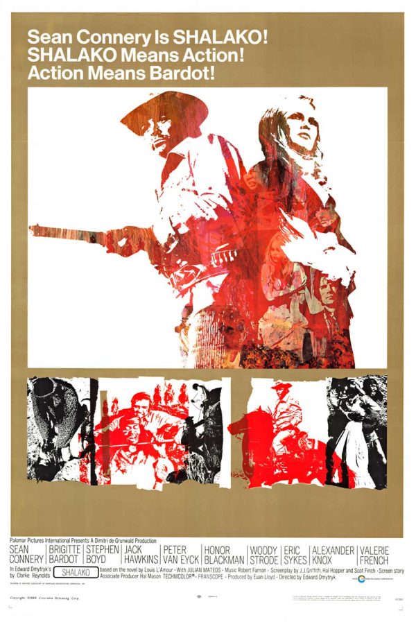 Original 1968 one sheet Western movie poster “Shalako” featuring Sean Connery as Shalako and Brigitte Bardot, archival linen backed, NSS 68/315.