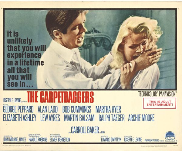1964 Paramount half sheet movie poster for “The Carpetbaggers,” 22x28, drama directed by Edward Dmytryk, starring George Peppard, Alan Ladd, Bob Cummings, Martha Hyer, Carroll Baker, Elizabeth Ashley, NSS 64/97, unlined and not folded.