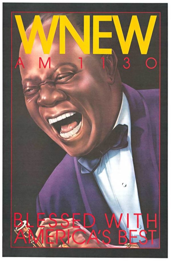 Poster image featuring Louis Armstrong laughing in a bold WNEW AM 1130 style layout, with “WNEW” in large yellow letters at the top, “AM 1130” across the upper area, and “BLESSED WITH AMERICA’S BEST” shown near the bottom in the artwork’s multicolor design.