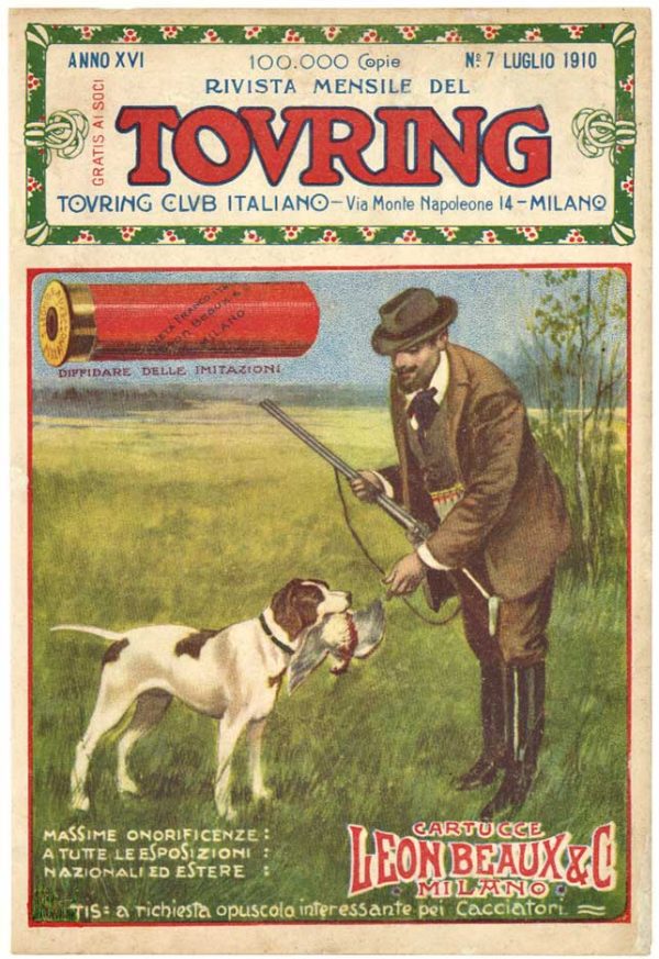 Original 1910 TOURING magazine cover featuring Italian hunter with pointer dog and Leon Beaux shotgun shells advertisement, linen-backed lithograph