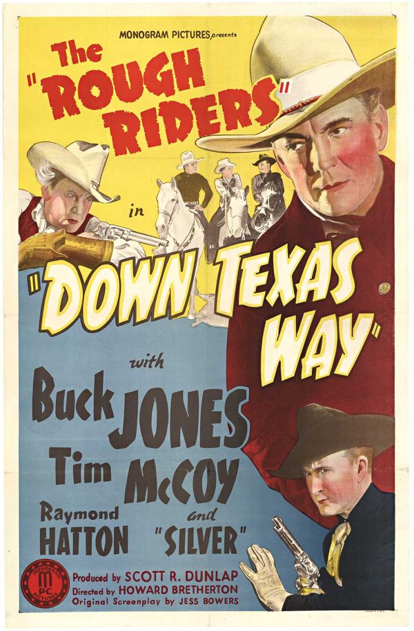 DOWN TEXAS WAY | The Rough Riders | original U.S. one sheet vintage movie poster. Buck Jones