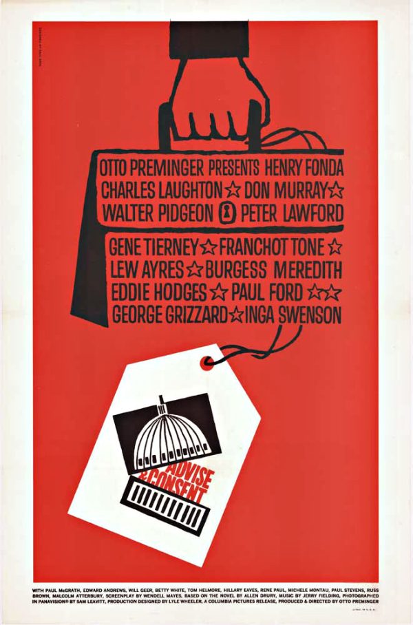 1962 Saul Bass U.S. one-sheet for Advise & Consent featuring a red background with a tagged illustration of the Capitol dome rendered as a cage.