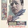 Vintage poster for ON THE WATERFRONT with Marlon Brando prominently shown, with the title “On the Waterfront” in large script