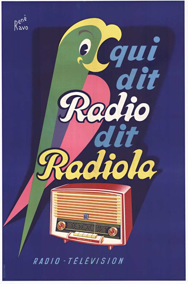 Original vintage Radio Radiola lithographic poster by René Ravo, c. 1955, featuring a colorful parrot singing alongside a midcentury radio set against a deep blue background; linen-backed original with excellent color vibrancy and professionally restored condition.