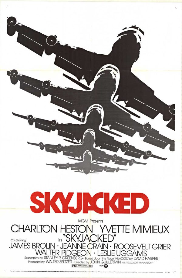 Vintage 1972 US one-sheet movie poster for “Skyjacked” with airplane imagery and bold red “SKYJACKED” title; features cast names including Charlton Heston and Yvette Mimieux; NSS: 72/181.