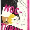 1935 Swedish Nocturno poster by Dagny Bohlin and Brita Hørlin, featuring a stylized blonde face, silhouetted nude figure, and bold diagonal magenta typography in a modernist collage design.