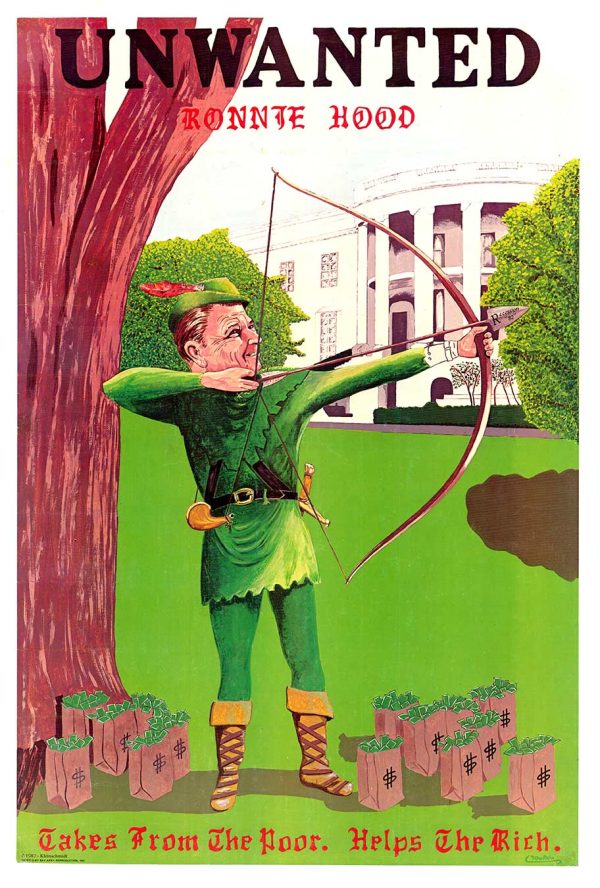 Original Unwanted Ronnie Hood poster, 1982 vintage Reagan political satire by Montano, archer with bow, offset-lithograph, linen-backed authentic protest art poster