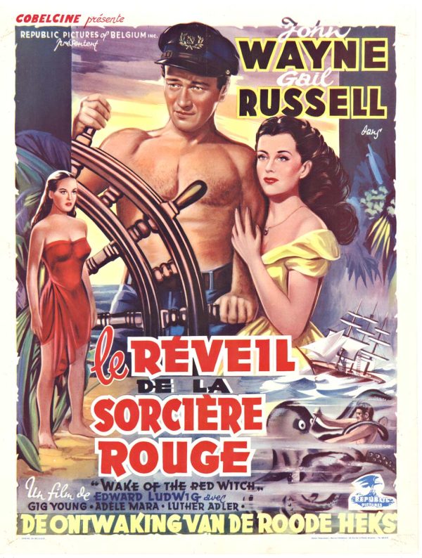 c. 1950s Unknown (studio-issued) Le Réveil de la Sorcière Rouge (Wake of the Red Witch) film poster, featuring John Wayne and Gail Russell in a shipboard romantic tableau with red title lettering, turbulent sea imagery, and underwater battle motifs, Belgian small format.