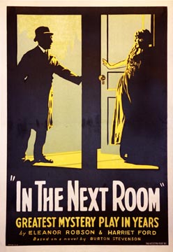 Vintage movie poster with two dark silhouettes facing each other near a doorway: a man’s profile on the left and a woman’s profile on the right; large title text “In The Next Room” across the bottom and the phrase “GREATEST MYSTERY PLAY IN YEARS” above it.