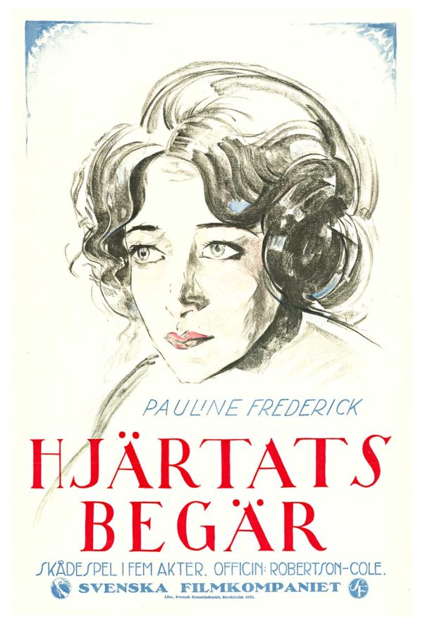 Vintage Swedish movie poster titled “HJÄRTATS BEGÄR” featuring a close-up illustration of a woman with curled hair and a red title in Swedish, with the prominent word “Pauline Frederick” beneath