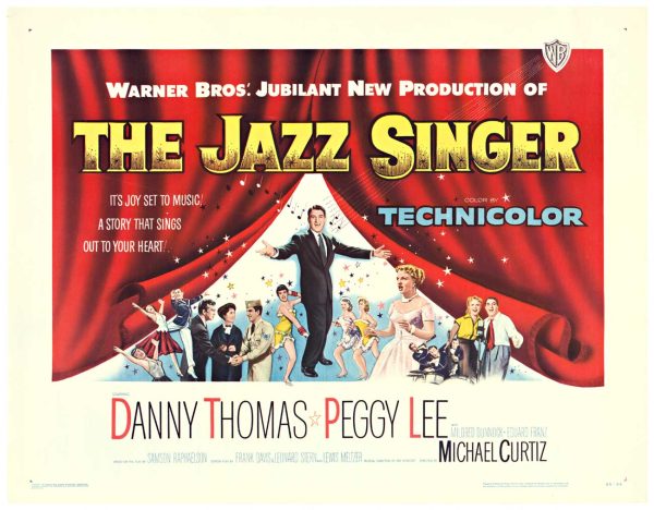 Original 1953 US half-sheet vintage movie poster for The Jazz Singer, featuring bold title text “THE JAZZ SINGER” with “TECHNICOLOR” branding and a Warner Bros presentation header, artwork showing a stage/music ensemble background, and cast names Danny Thomas and Peggy Lee; described as archivally linen-backed in very fine condition, no restoration, ready to frame, marked NSS 53/56.