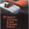 Original c.1974 Porsche “25 Years Driving in its Purest Form” factory poster, linen backed offset-lithograph featuring the first Porsche “001” and 1974 Targa, INV. #P0232, 30x40.