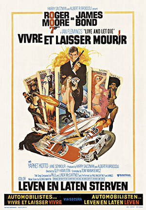 1973 Robert McGinnis Live and Let Die Belgian film poster, featuring Roger Moore as James Bond surrounded by illustrated action scenes, tarot imagery, and bold title typography.