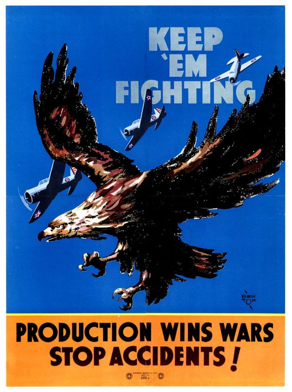 Original 1943 Thomas Hart Benton "Keep 'Em Fighting" WWII lithograph poster featuring a striking black and red eagle in combat with three white dive bombers against bright blue sky, with bold text "Production Wins Wars Stop Accidents" in orange banner below.