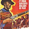 Original 1965 French grande poster for Et pour quelques dollars de plus (For a Few Dollars More) featuring Clint Eastwood with rifle and Lee Van Cleef against a vivid red and yellow Western scene, linen backed
