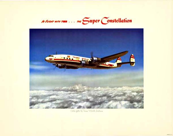 TWA Super Constellation airplane in profile flying above a cloud layer under a clear blue sky with minimal typography above.