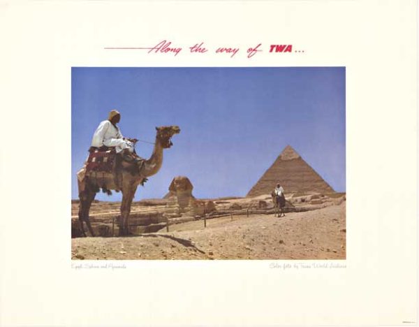 A photograph shows a camel rider in the desert with the Sphinx and pyramids in the background under a blue sky, framed by text reading Along the way of TWA.
