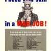 Original 1943 James Montgomery Flagg Uncle Sam war production poster "I Need Your Skill in a War Job," Flagg pointing directly with commanding intensity, navy blue and red bold typography, employment service contact information, skilled trades list, patriotic WWII propaganda art.