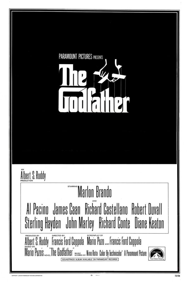 Original 1972 The Godfather theatrical movie poster; bold white typography on black background announcing 'The Godfather' with Paramount Pictures logo and cast names including Marlon Brando and Al Pacino—classic film marketing, iconic cinema design"