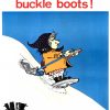 1968 Polish National Ski Team poster featuring dynamic skier descending snowy slope, bold red "Buckle Boots!" typography at top, deep blue sky background, white snow diagonal composition, vintage silkscreen design, patriotic winter sports illustration
